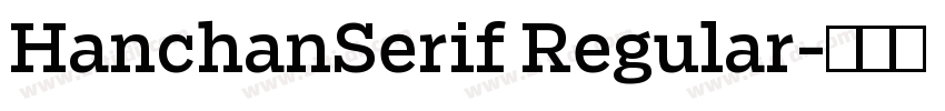 HanchanSerif Regular字体转换